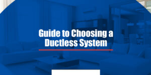 guide to choosing a ductless system